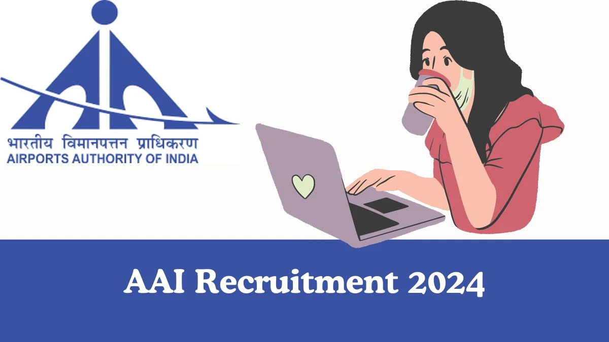 Airport Authority Of India Recruitment 2023: 119 Junior Assistant, Senior Assistant Vacancies Check Posts, Age, Qualifications, and How to Apply
