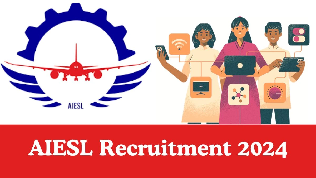 AIESL Recruitment 2024: Apply for 209 Assistant Supervisor Vacancy