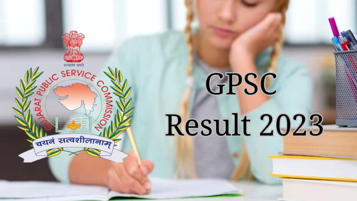 GPSC Result 2023 Announced gpsc.gujarat.gov.in Professor Check GPSC Merit List Here - 28 Dec 2023