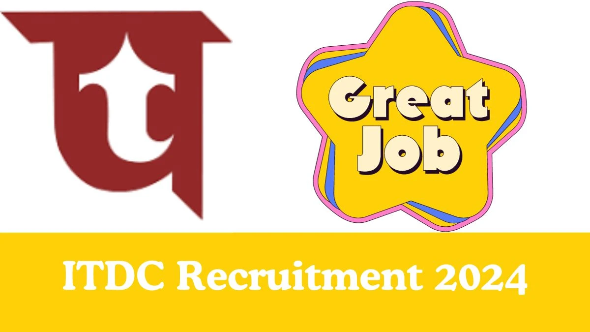 ITDC Recruitment 2024: Notification Out for Various Assistant Vacancies