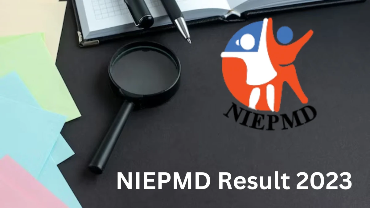 NIEPMD Result 2023 Declared niepmd.tn.nic.in Hindi Consultant Check NIEPMD Merit List Here - 29 Dec 2023