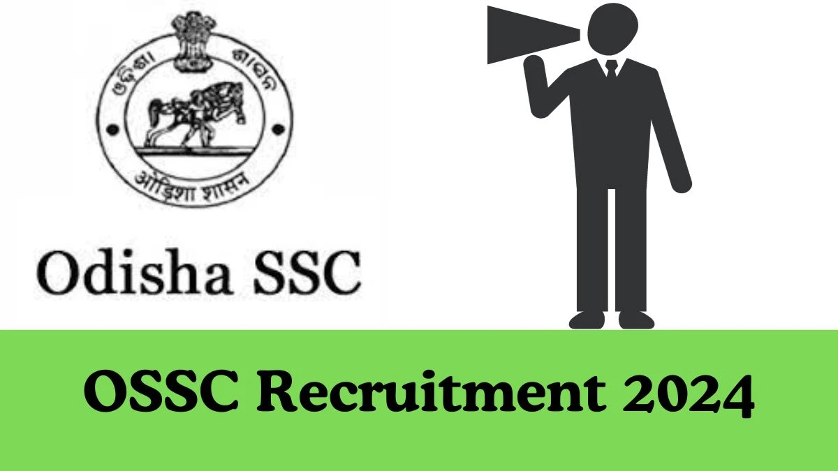 OSSC Recruitment 2024: Notification Out for Sub Inspector Vacancy