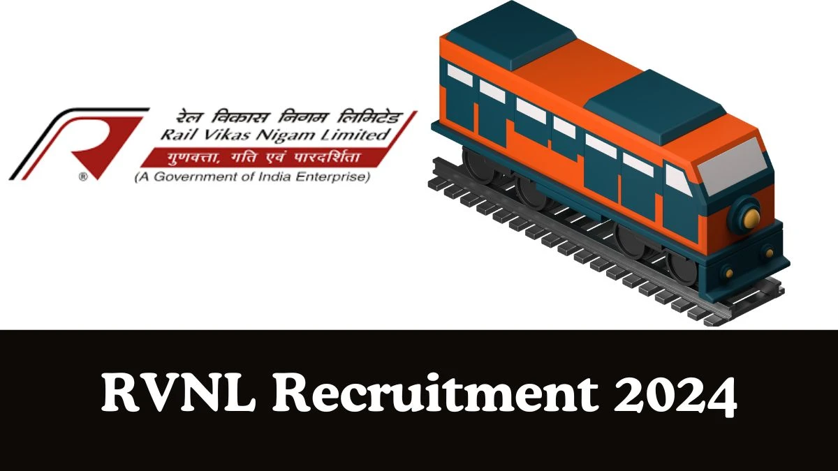 RVNL Recruitment 2024: Notification Out for Various Manager Vacancy