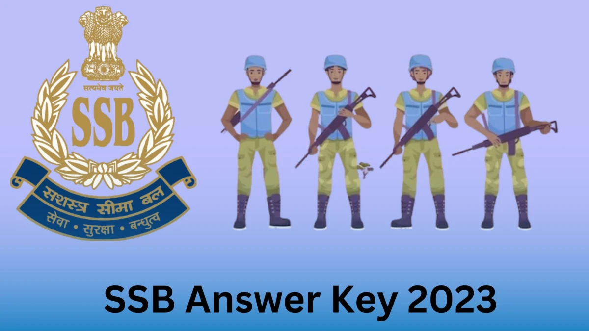 SSB Answer Key 2023 Out ssbrectt.gov.in Download Tradesman Answer Key PDF Here - 30 Dec 2023