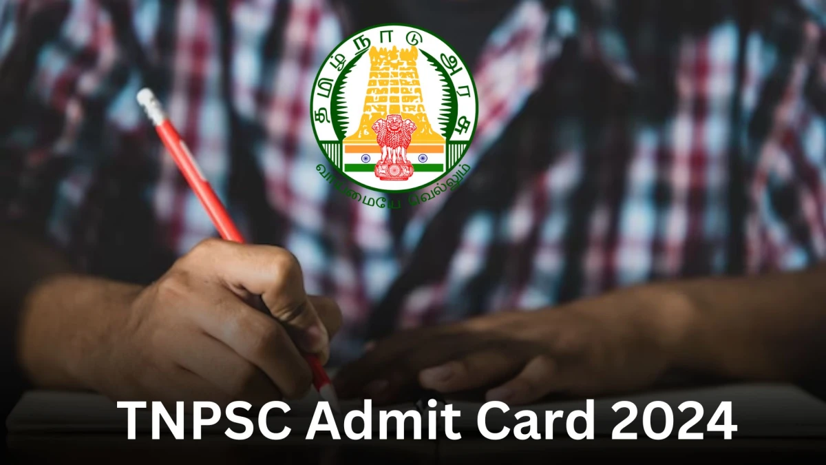 TNPSC Admit Card 2024 will be declared soon tnpsc.gov.in Steps to Download Hall Ticket for Assistant Agricultural Officer and Assistant Horticultural Officer - ​28 Dec 2023
