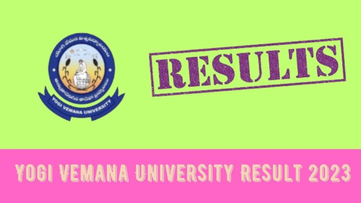 Yogi Vemana University Result 2023 (Released) Direct Link to Check Result for M.Ed. Semester-II, Mark sheet at yvu.edu.in - ​30 Dec 2023