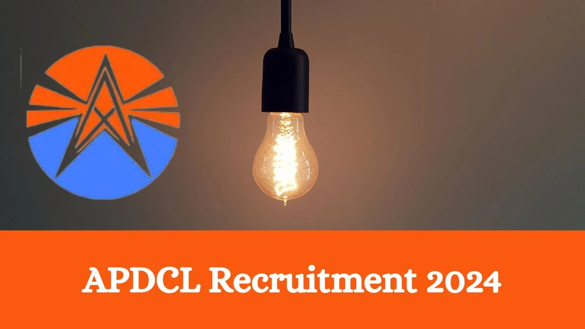 APDCL Recruitment 2024: Check Vacancies for Consultant Job Notification, Apply Online