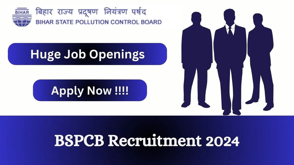 BSPCB Recruitment 2024: Check Vacancies for Junior Research Fellow, Junior Laboratory Assistant Job Notification, Apply Online