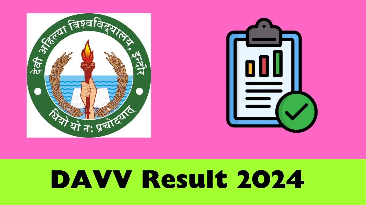 DAVV Result 2024 (Declared) Direct Link to Check Result for RV RW MBA (MM) IV, Mark sheet Details at dauniv.ac.in- 30 Jan 2024