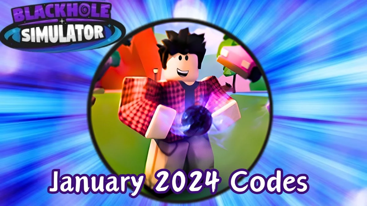 Hole Simulator Codes for January 2024