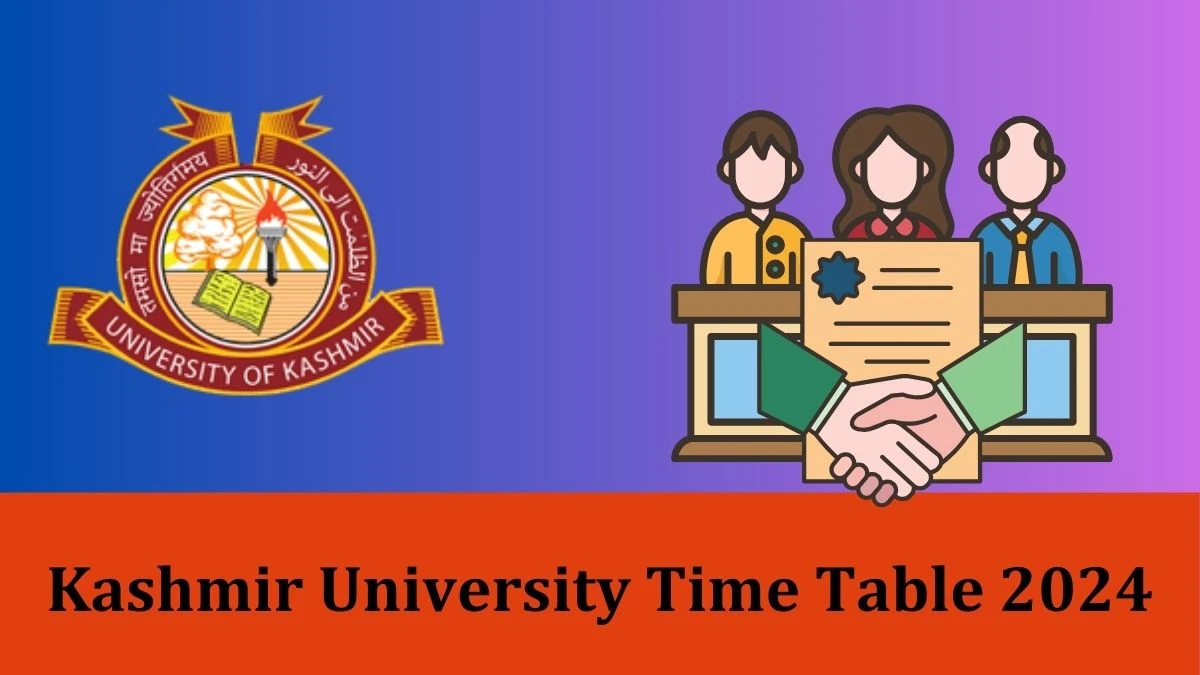 Kashmir University Time Table 2024 Link OUT at kashmiruniversity.net for BG 6th semester Reg /Fresh Exam Date Sheet - 30 Jan 2024