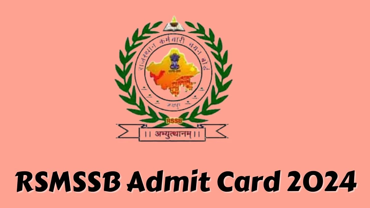 RSMSSB Admit Card 2024 For Agriculture Supervisor released Check and Download Hall Ticket, Exam Date @ rsmssb.rajasthan.gov.in - 29 Jan 2024