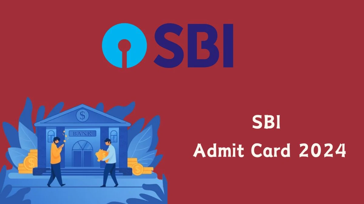 SBI Admit Card 2024 Release Direct Link to Download SBI Specialist Cadre Officer Admit Card sbi.co.in - 30 Jan 2024