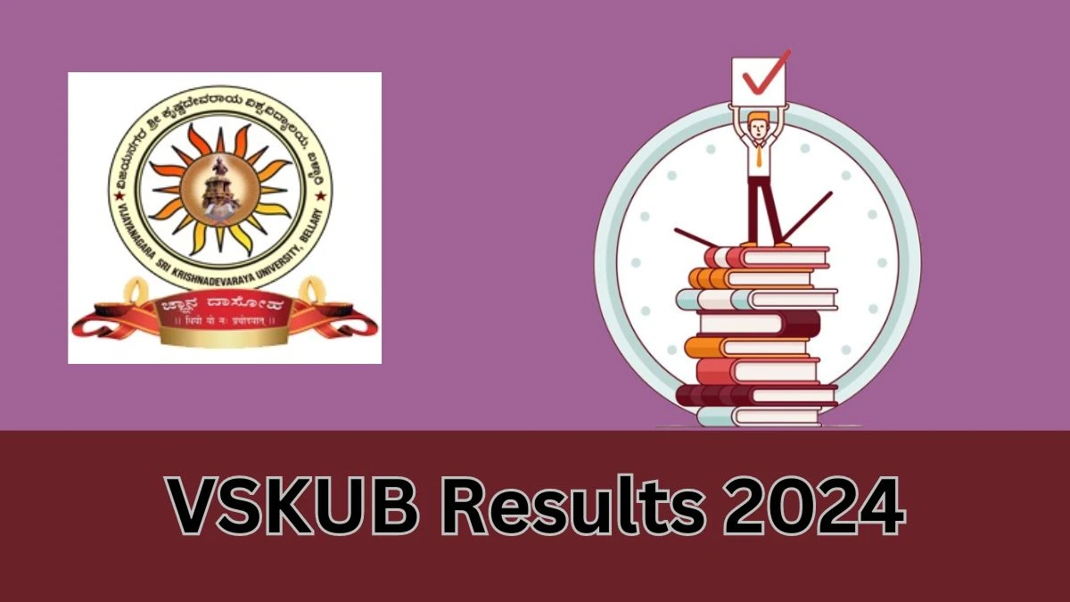 VSKUB Results 2024 (OUT) Direct Link to Check Result for MASTER OF LAW, Mark sheet at vskub.ac.in - ​31 Jan 2024