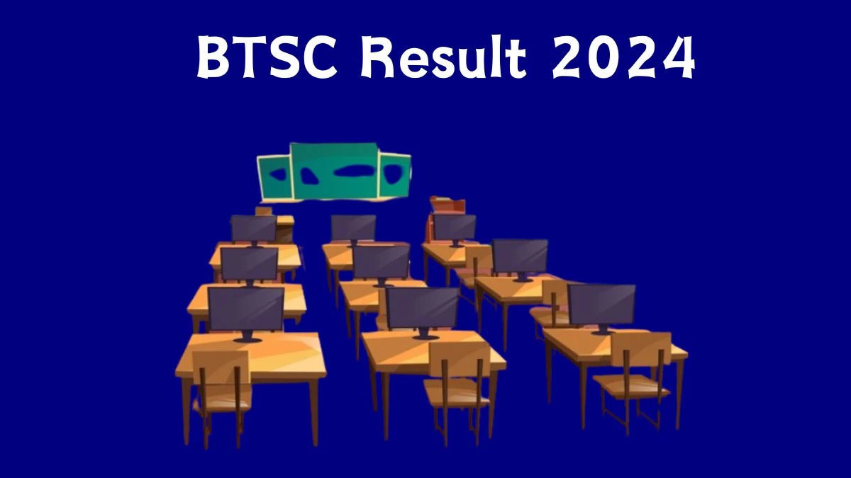 BTSC Result 2024 Declared btsc.bih.nic.in Bihar Female Health Worker Check BTSC Merit List Here - 24 Feb 2024