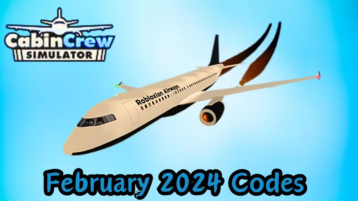 Cabin Crew Simulator Codes for February 2024 News
