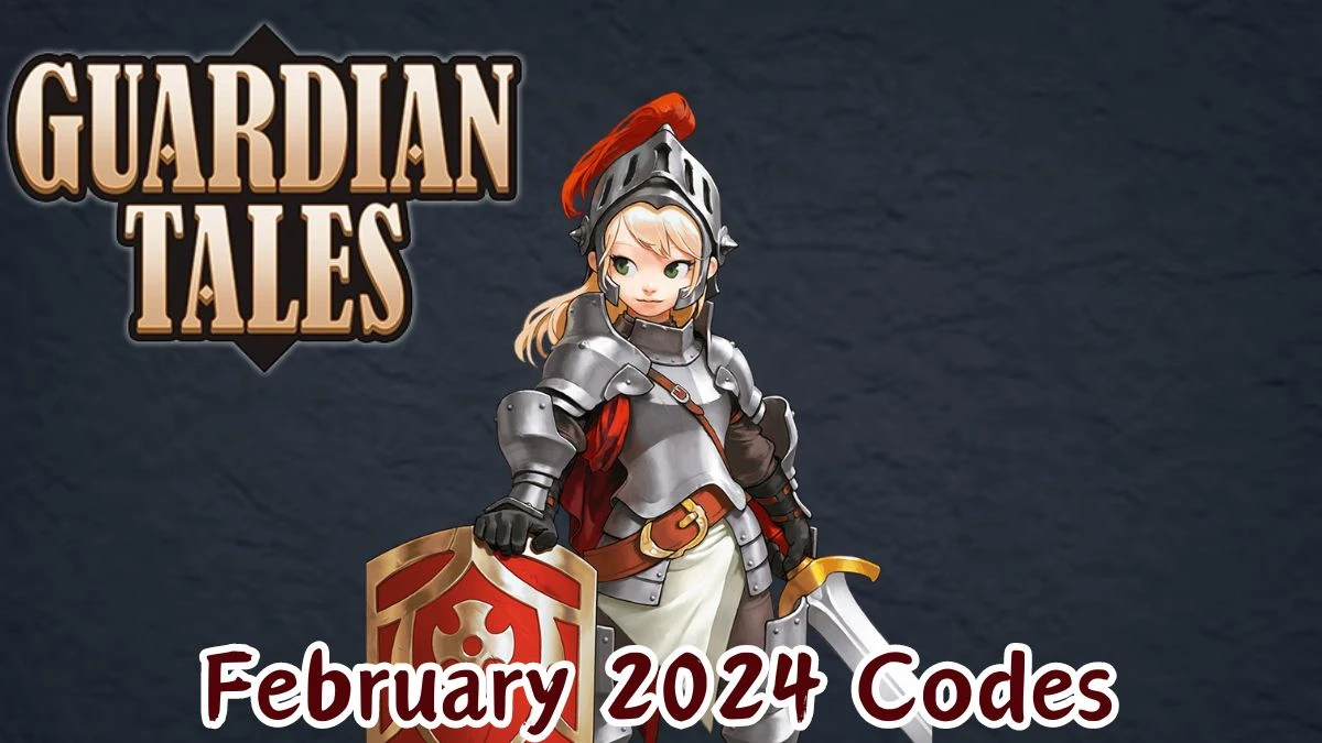 Guardian Tales Codes for February 2024
