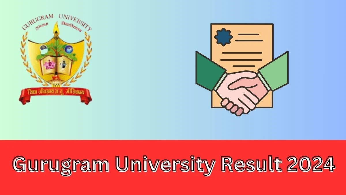 Gurugram University Result 2024 (PDF OUT) Direct Link to Check Result for BCA 1st sem, 3rd Sem, 5th Sem Mark sheet Details at gurugramuniversity.ac.in- 21 FEB 2024