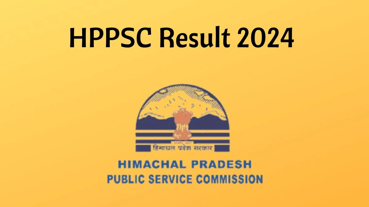 HPPSC Result 2024 Declared hppsc.hp.gov.in Assistant Director and Scientific Officer Check HPPSC Merit List Here - 01 Feb 2024