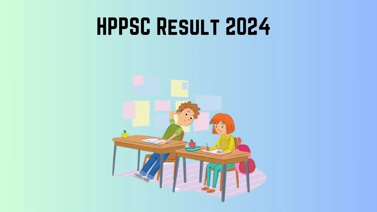 HPPSC Result 2024 Declared hppsc.hp.gov.in Assistant Professor Check HPPSC Merit List Here - 22 Feb 2024