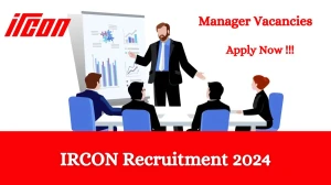 IRCON Recruitment 2024 Notification for Manager Vacancy 2 posts at ircon.org