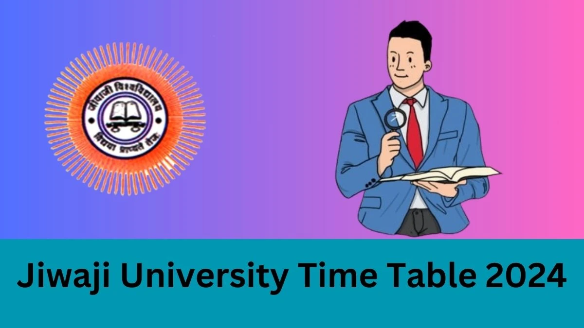 Jiwaji University Time Table 2024 (Released) jiwaji.edu Check Jiwaji University Time Table for B.T.M. IIIrd Sem. (NON NEP) Sem Details Here - 20 Feb 2024