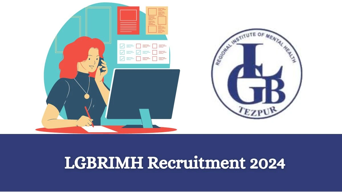 LGBRIMH Recruitment 2024: Check Vacancies for Accounts Officer, More  Job Notification, Apply Online