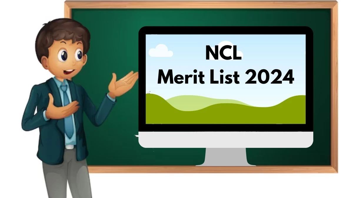 NCL Merit List 2024 to be released For HEMM Operator and Other Posts Check NCL Merit List Details Here - 01 Feb 2024