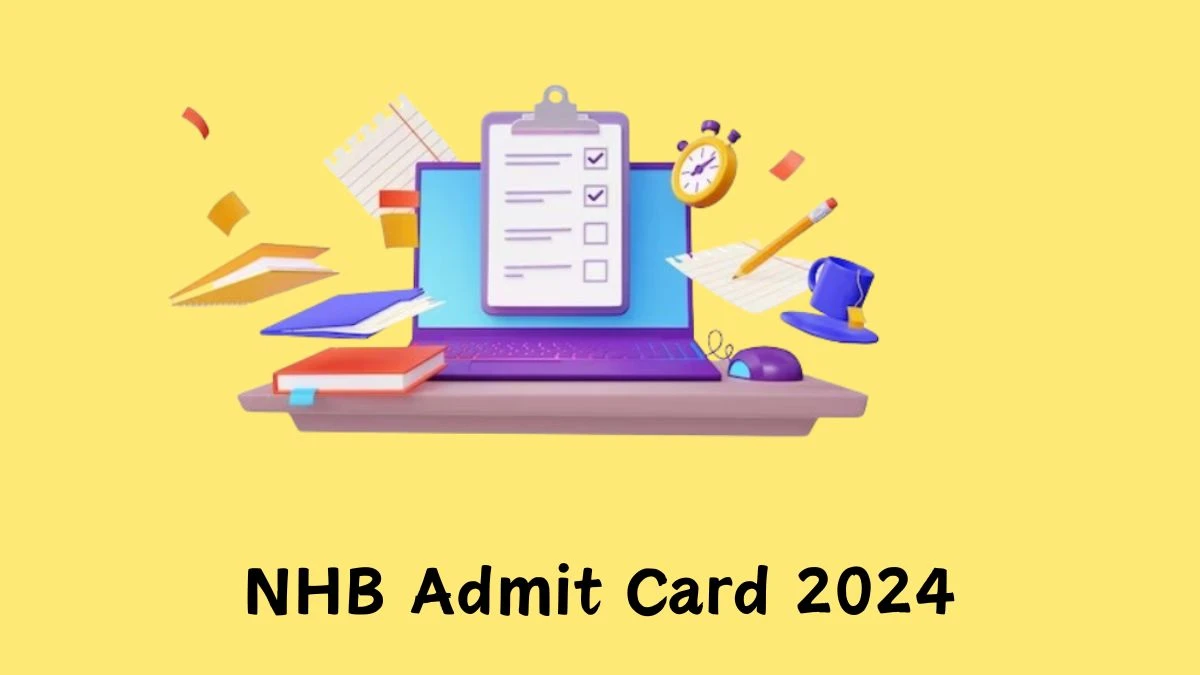 NHB Admit Card 2024 will be declared soon nhb.gov.in Steps to Download Hall Ticket for Senior Horticulture Officer - 13 Feb 2024