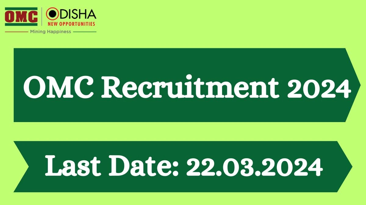 OMC Recruitment 2024: Check Vacancies for General Manager, Manager, Medical Officer Job Notification, Apply Online