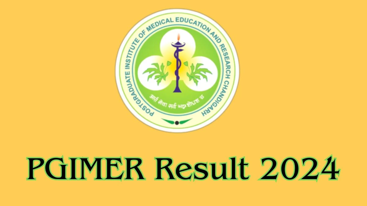 PGIMER Result 2024 Announced. Direct Link to Check PGIMER Project Research Scientist-I Result 2024 pgimer.edu.in - 22 Feb 2024