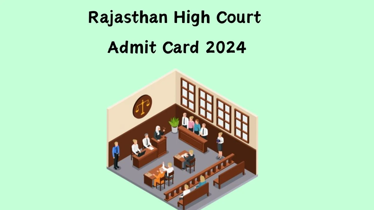 Rajasthan High Court Admit Card 2024 For System Assistant released