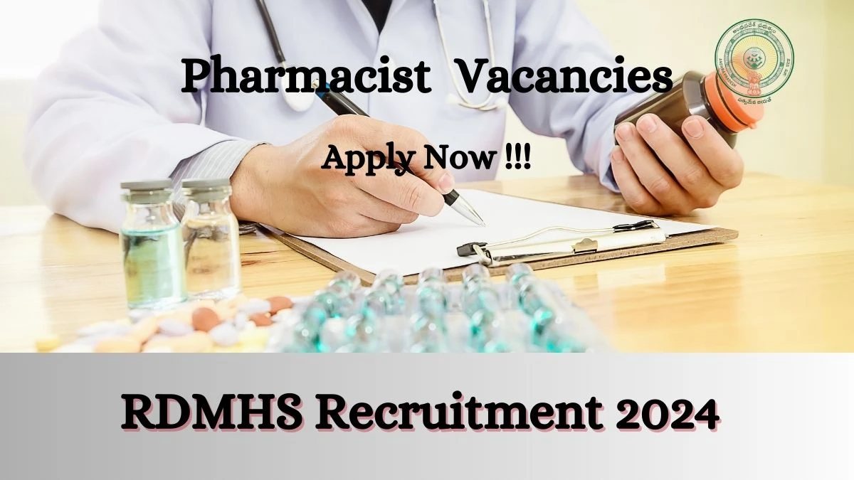 RDMHS Recruitment 2024 Notification for Pharmacist Grade II Vacancy 20 posts at ap.gov.in
