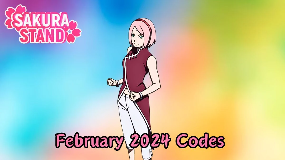 Sakura Stand Codes for February 2024