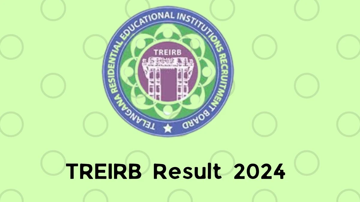 TREIRB Result 2024 Declared treirb.telangana.gov.in Librarian Check TREIRB Merit List Here - 08 Feb 2024