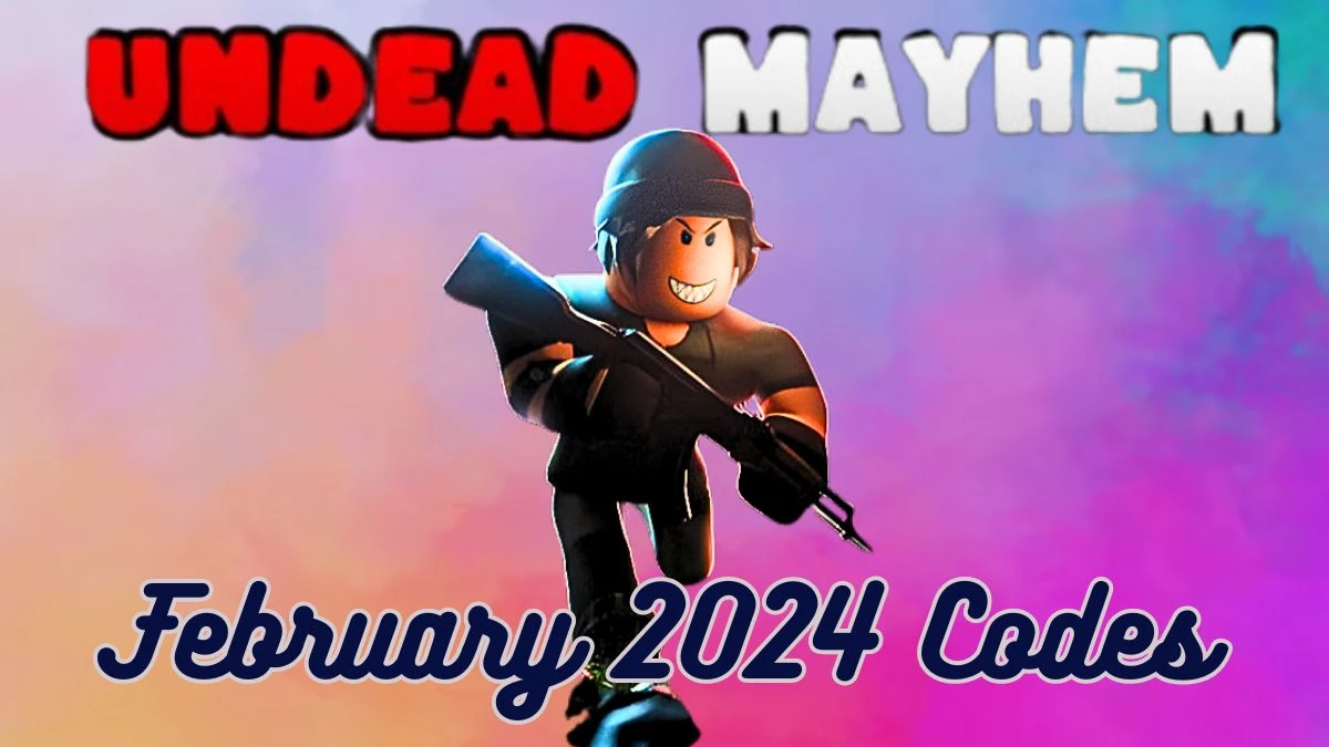 Undead Mayhem Codes for February 2024