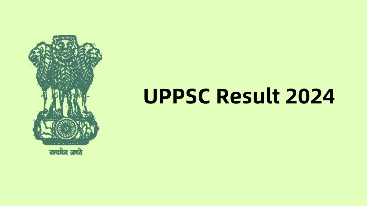 UPPSC Result 2024 Declared uppsc.up.nic.in Lecturer Check UPPSC Merit List Here - 07 Feb 2024