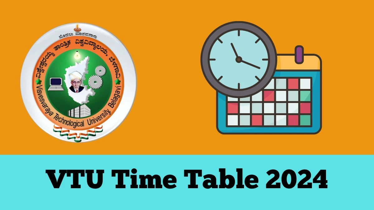 VTU Time Table 2024 Out vtu.ac.in Download VTU Date Sheet for Rescheduling of I – Semester, B.Design Details Here -06 FEB 2024