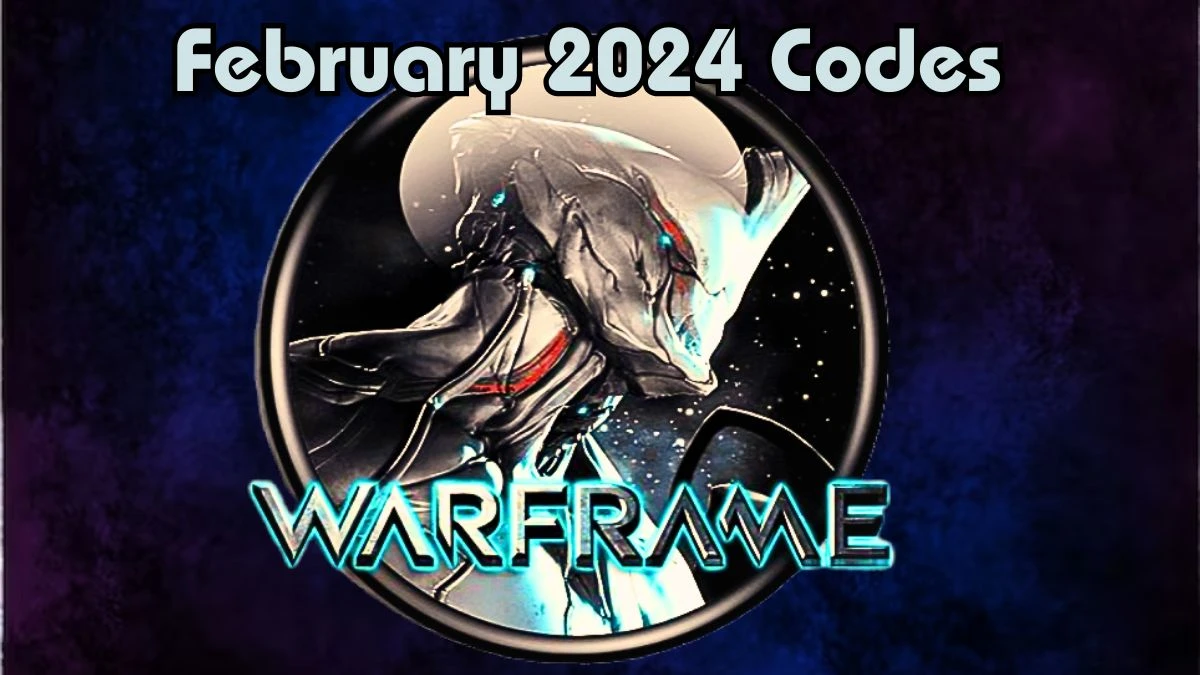 Warframe Codes for February 2024