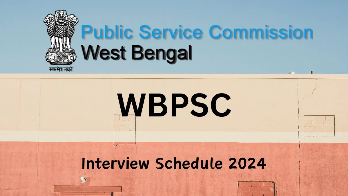 WBPSC Interview Schedule 2024 (out) Check 20-02-2024 to 22-02-2024 for Assistant Professor Posts at wbpsc.gov.in - 08 Feb 2024