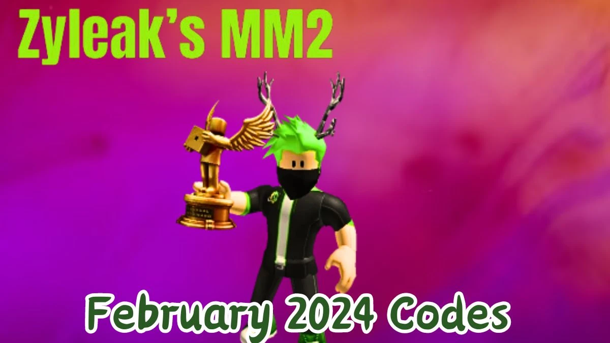 Zyleak's MM2 Codes for February 2024