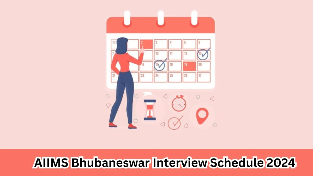 AIIMS Bhubaneswar Interview Schedule 2024 Announced Check and Download AIIMS Bhubaneswar Project Research Scientist at aiimsbhubaneswar.nic.in - 26 March 2024