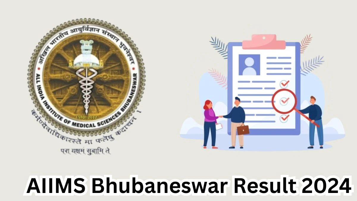 AIIMS Bhubaneswar Technician Result 2024 Announced Download AIIMS Bhubaneswar Result at aiimsbhubaneswar.nic.in - 25 March 2024