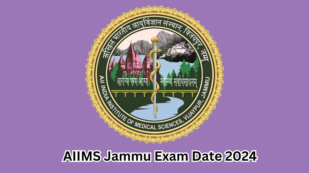 AIIMS Jammu Exam Date 2024 Check Date Sheet / Time Table of Technician aiimsjammu.edu.in - 13 March 2024