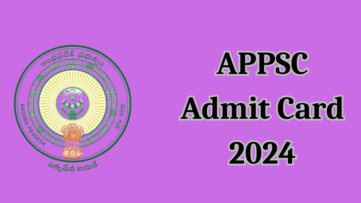 APPSC Admit Card 2024 will be notified soon Group 1 psc.ap.gov.in Here You Can Check Out the exam date and other details - March 09, 2024