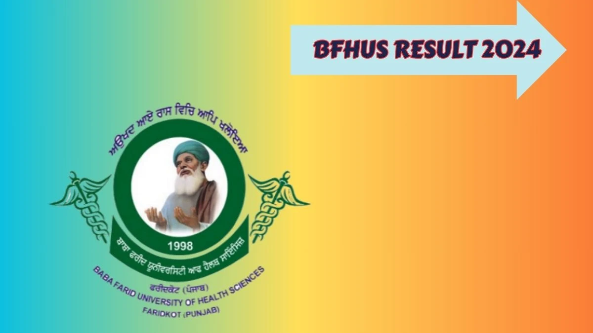 BFHUS Result 2024 (Announced) at bfuhs.ac.in