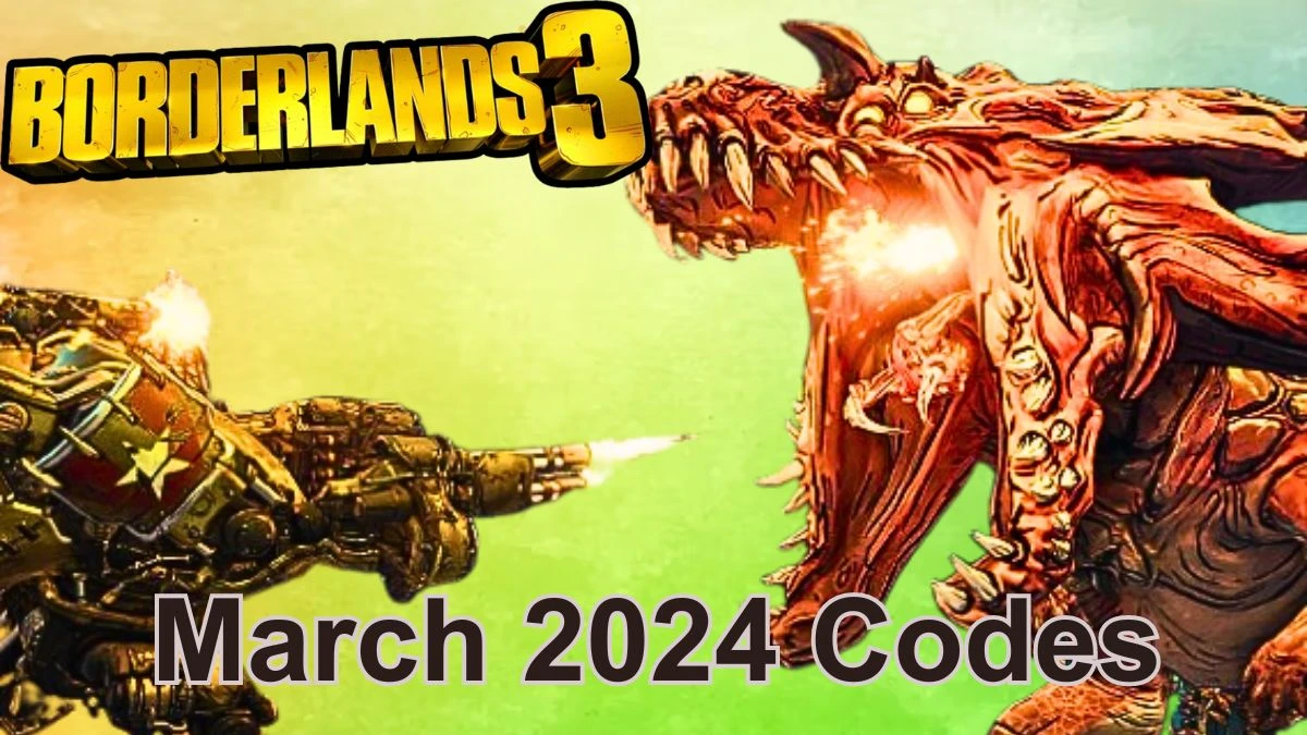 Borderlands 3 Shift Codes for March 2024
