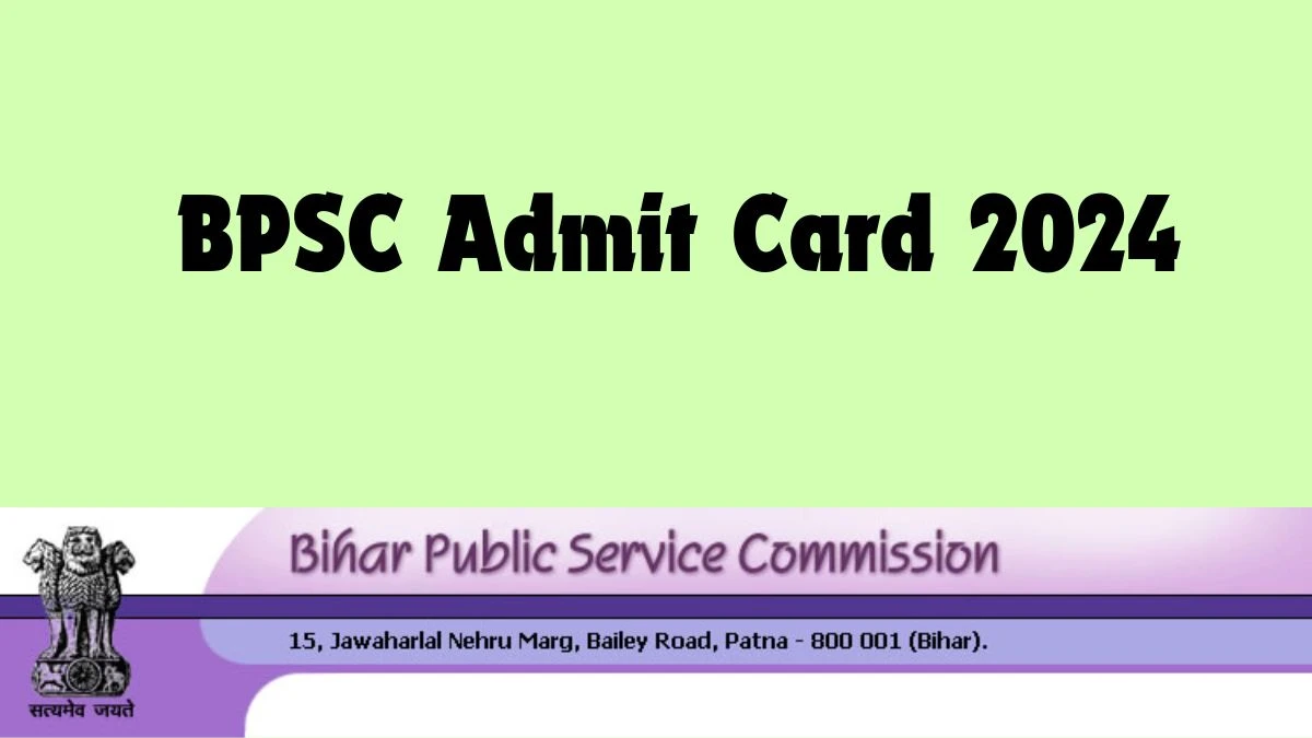 BPSC Admit Card 2024 Release Direct Link to Download BPSC Teacher Admit Card bpsc.bih.nic.in - 07 March 2024