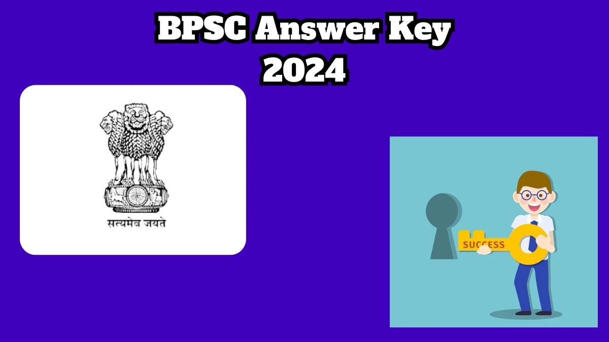 BPSC Answer Key 2024 Out bpsc.bih.nic.in Download Assistant Curator/ Research & Publication Officer/ Assistant Director Answer Key PDF Here - 12 March 2024