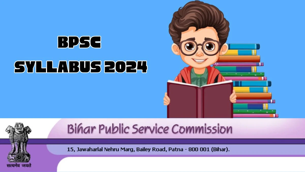 BPSC Syllabus 2024 Announced Head Master Download BPSC Exam pattern at bpsc.bih.nic.in - 04 March 2024